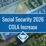 2026 COLA 28 Social security medicare and VA disability boost 1